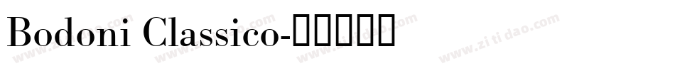 Bodoni Classico字体转换